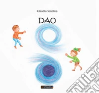 Dao. Ediz. illustrata libro