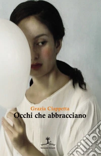 Occhi che abbracciano