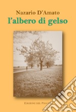 L'albero di gelso libro