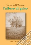 L'albero di gelso libro