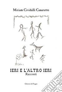 Ieri e l'altro ieri