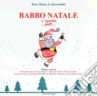 Babbo Natale è sparito ...puff... libro