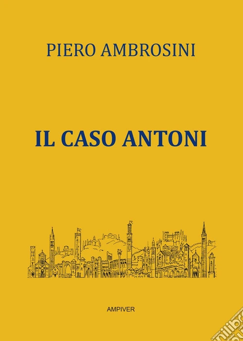 Il caso Antoni