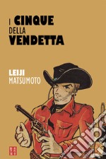 I cinque della vendetta libro