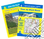 Tour du Mont Rose. Ediz. multilingue. Con cartina 1:50.000 libro