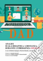 Analisi sulla didattica a distanza durante l'emergenza Covid-19 libro