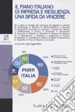 Il piano nazionale di ripresa e resilienza. Una sfida da vincere libro