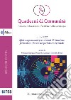 Quaderni di comunità. Persone, educazione e welfare nella società 5.0 (2022). Vol. 1: Sfide e opportunità per i sistemi di istruzione, formazione e lavoro nel periodo emergenziale libro