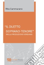 «Il duetto soprano-tenore» nella produzione verdiana