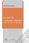 «Il duetto soprano-tenore» nella produzione verdiana libro