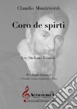 Coro de spirti. Ediz. a spirale libro