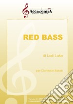 Red bass per clarinetto basso. Spartito libro