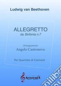 Allegretto. Da sinfonia n. 7. Ediz. a spirale
