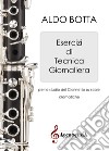 Esercizi di tecnica giornaliera. Per lo studio del clarinetto sugli arpeggi. Ediz. a spirale. Vol. 3 libro