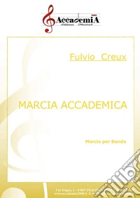 Marcia accademica. Spartito