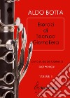 Esercizi di tecnica giornaliera. Per lo studio del clarinetto sugli arpeggi. Ediz. a spirale. Vol. 3 libro