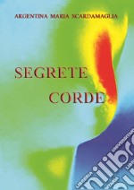 Segrete corde libro