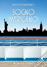 Sogno mericano