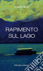 Rapimento sul lago libro