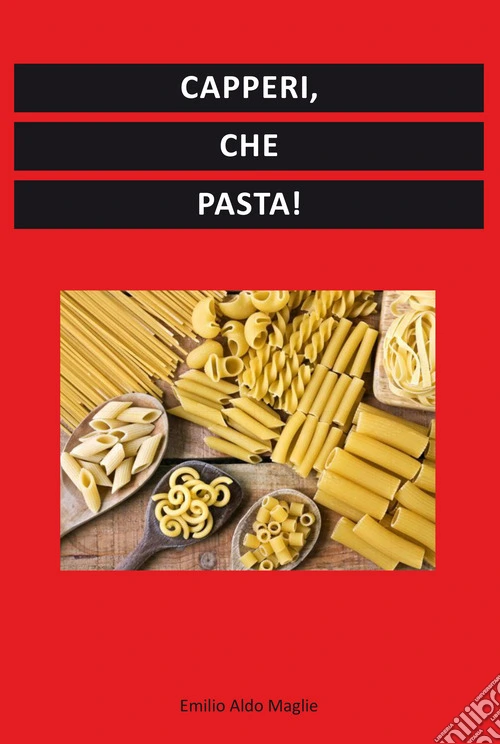 Capperi, che pasta!