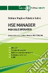 HSE manager. Manuale operativo libro