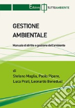 Gestione ambientale. Manuale operativo libro