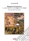 Dossier Necropoli. La nascita del Parco Archeologico di Via Marche. Storia, documenti e testimonianze libro