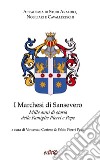 I Marchesi di Sansevero. Mille anni di storia delle famiglie Pierri e Pepe libro