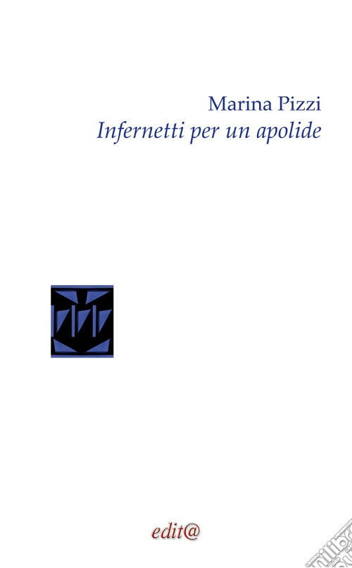 Infernetti per un apolide