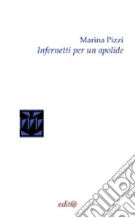 Infernetti per un apolide libro