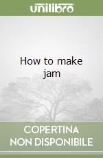 How to make jam libro