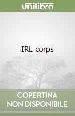 IRL corps