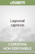 Lagoonal capriccio