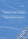 Ventilazione naturale in architettura-Natural ventilation in architecture. Ediz. bilingue libro