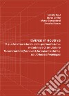 Emergent housing. Il quadro internazionale della sperimentazione, metodologie di simulazione-The international framework of experimentation, simulation methodologies libro