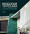 Padiglione Tavolara. Il restauro del padiglione dell'artigianato di Sassari libro