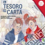 Il tesoro di carta. Con audiolibro libro