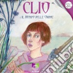 Clio e il mondo delle ombre. Con audiolibro libro