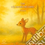 Leo e la nuvola nel cuore. Tristezza libro