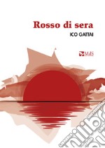 Rosso di sera