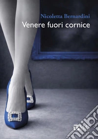 Venere fuori cornice libro