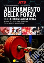 Allenamento della forza. Per la preparazione fisica