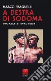 A destra di Sodoma libro