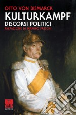 Kulturkampf, discorsi politici libro