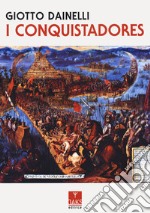 I conquistadores