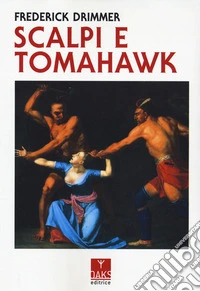 Scalpi e tomahawk