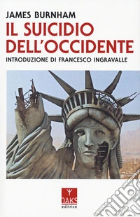 Il suicidio dell'Occidente