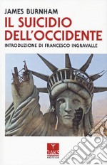 Il suicidio dell'Occidente libro