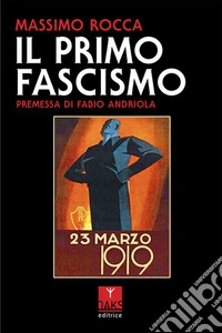 Il primo fascismo