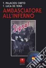 Ambasciatore all'inferno